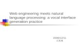 Web engineering meets natural language processing: a vocal interface generation practice