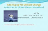 Gearing up for Climate Change  Action Plan for Climate Change, Uttarakhand