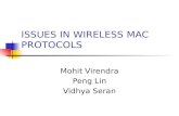 ISSUES IN WIRELESS MAC PROTOCOLS