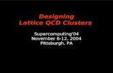 Designing Lattice QCD Clusters