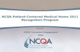 NCQA Patient-Centered Medical Home 2011 Recognition Program