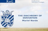 THE DIACHRONY OF DERIVATION Muriel Norde