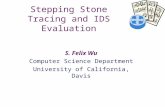 Stepping Stone Tracing and IDS Evaluation