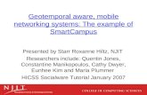 Geotemporal aware, mobile networking systems: The example of SmartCampus