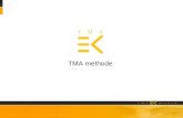 TMA methode