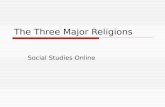 The Three Major Religions