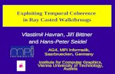 Exploiting Temporal Coherence  in Ray Casted Walkthrougs