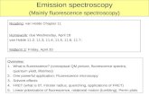 Emission spectroscopy (Mainly fluorescence spectroscopy)