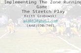 Implementing the Zone Running Game: The Stretch Play