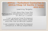 Africa – Turbulent Centuries in Africa Chap 14  Sectio  2 (page 452-455)
