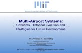 Multi-Airport Systems: Concepts, Historical Evolution and  Strategies for Future Development