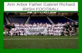 Ann Arbor Father Gabriel Richard IRISH FOOTBALL