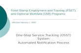 One-Stop Service Tracking (OSST) System Automated Notification Process