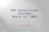 EMC Centralized Storage March 14, 2003