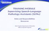 TRAINING MODULE  Supervising Speech-Language Pathology Assistants (SLPAs)