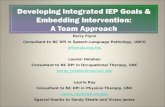 Developing Integrated IEP Goals & Embedding Intervention:  A Team Approach