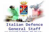 Italian Defence General Staff III DIVISION PLANNING AND POLICY    REAR-ADMIRAL RINO MARIO ME