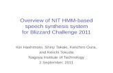 Overview of NIT HMM-based speech synthesis system for Blizzard Challenge 2011