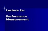 Lecture 2a: Performance Measurement