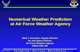 Numerical Weather Prediction at Air Force Weather Agency