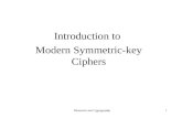 Introduction to  Modern Symmetric-key Ciphers