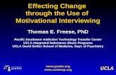 Effecting Change  through the Use of  Motivational Interviewing