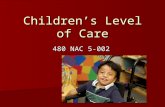 Children’s Level of Care