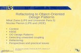 Refactoring to Object-Oriented Design Patterns Mikal Ziane (LIP6 and Université Paris 5)