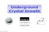 Underground Crystal Growth