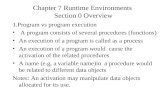 Chapter 7 Runtime Environments  Section 0 Overview