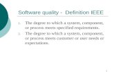 Software quality -  Definition IEEE