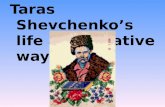Taras Shevchenko’s life and creative way