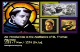 An Introduction to the Aesthetics of St. Thomas Aquinas: 1225 - 7 March 1274 (Sicily).