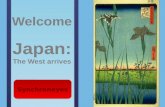 Welcome Japan:  The  West arrives