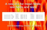 A new era for mean fields: test fields and tests