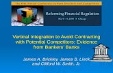 Vertical Integration to Avoid Contracting with Potential Competitors: Evidence from Bankers’ Banks