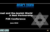 Israel and the Jewish World                A New Partnership P2K Conference