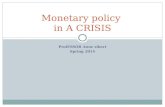 Monetary policy  in A CRISIS