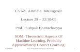 CS 621 Artificial Intelligence Lecture 29 – 22/10/05 Prof. Pushpak Bhattacharyya