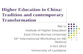 Higher Education in China: Tradition and contemporary Transformation