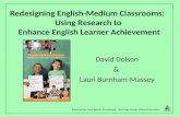 Redesigning English-Medium Classrooms:   Using Research to  Enhance English Learner Achievement