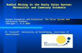 Radial Mixing in the Early Solar System:  Meteoritic and Cometary Evidence