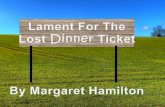 Lament For The Lost  Dinner Ticket By Margaret Hamilton