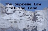 The Supreme Law  of the Land