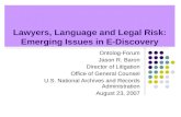 Lawyers, Language and Legal Risk: Emerging Issues in E-Discovery