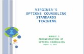 VIRGINIA’S  OPTIONS COUNSELING  STANDARDS  TRAINING