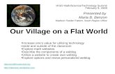 Our Village on a Flat World