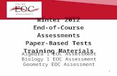 Winter 2012 End-of-Course Assessments Paper-Based Tests Training Materials