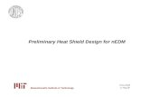 Preliminary Heat Shield Design for nEDM