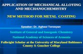 APPLICATION OF MECHANICAL ALLOYING AND MECHANOCHEMISTRY NEW METHOD FOR METAL  COATING